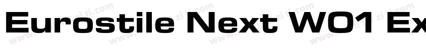 Eurostile Next W01 Ext Bold字体转换